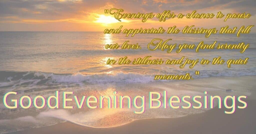 Good Evening Blessings