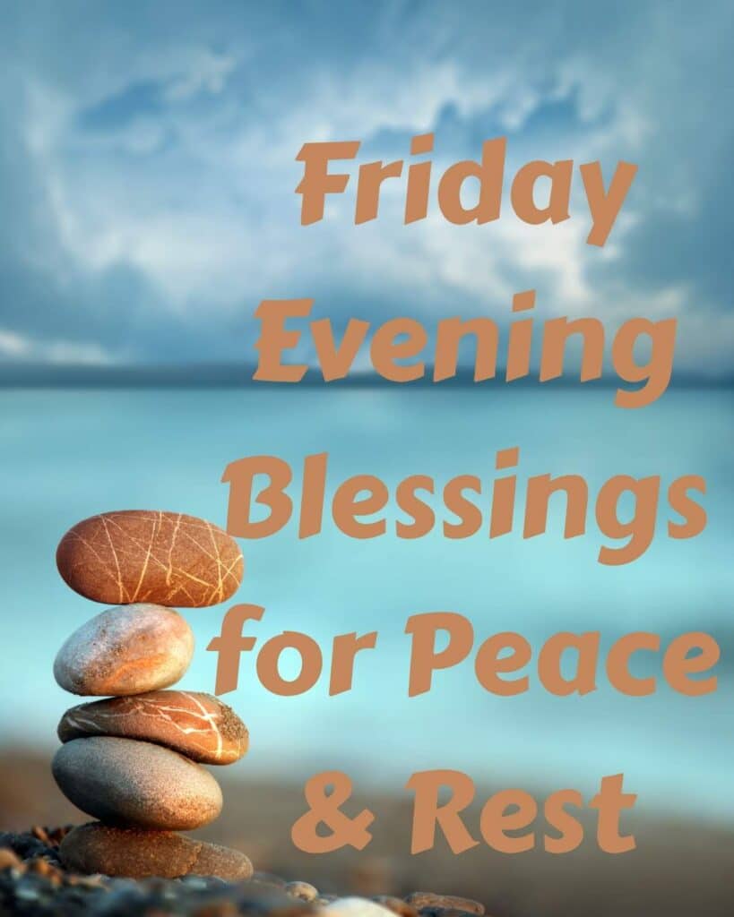 Friday Evening Blessings