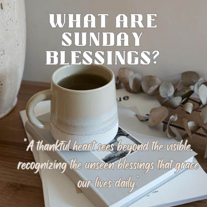 Sunday Blessings