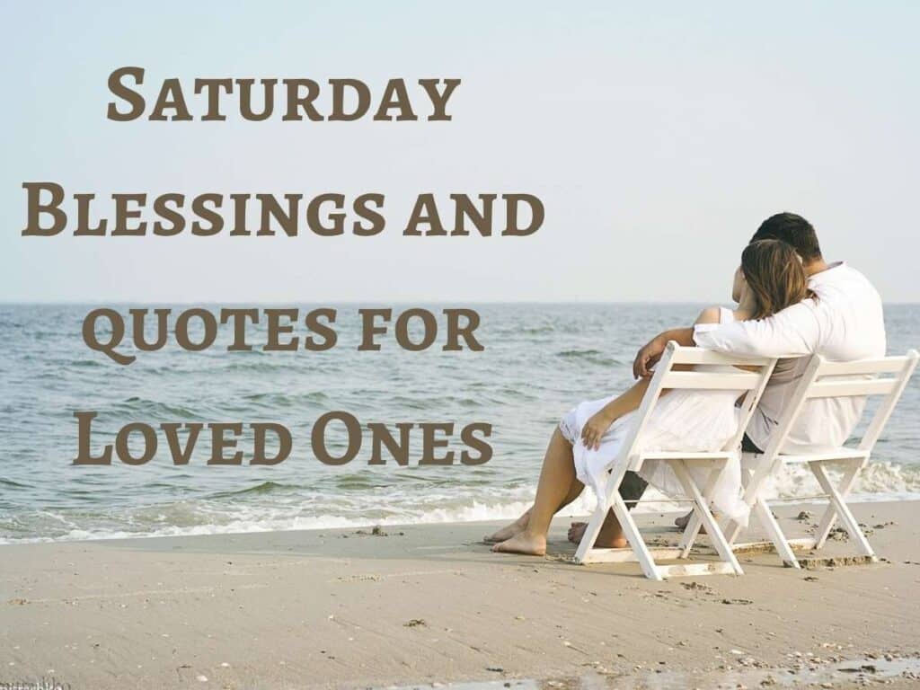 Good Morning and Happy Saturday Blessings
