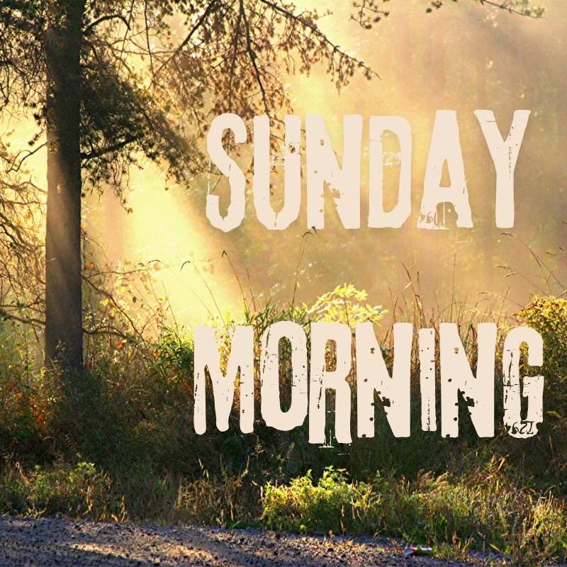 Sunday Morning