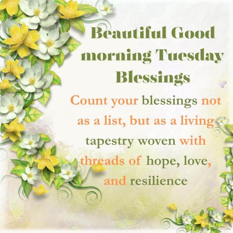 Tuesday Blessings and Quotes