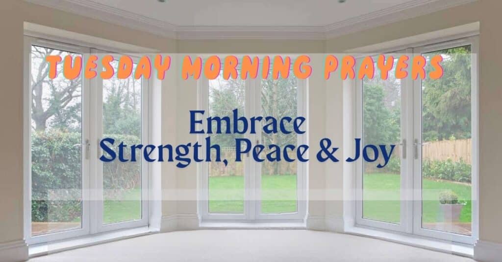 Tuesday Morning Prayers