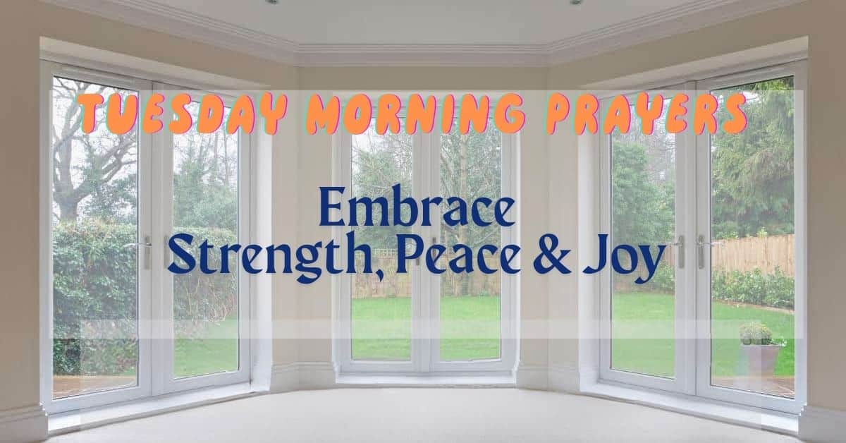 Tuesday Morning Prayers