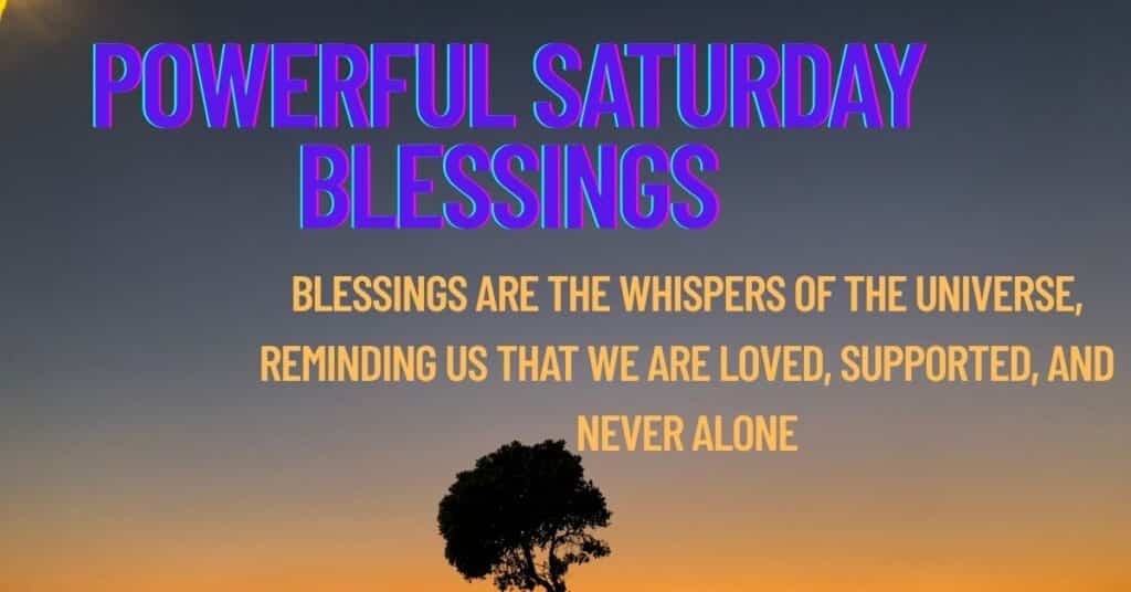 Saturday Blessings