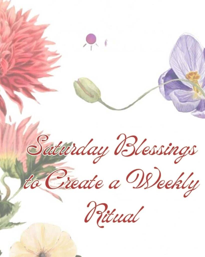 Powerful Saturday Blessings