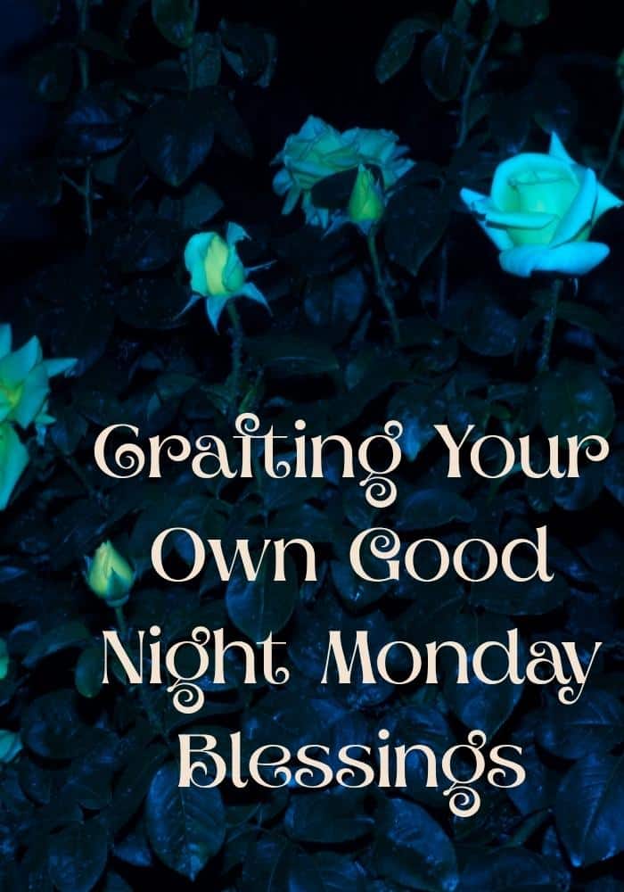 Good Night Monday Blessings