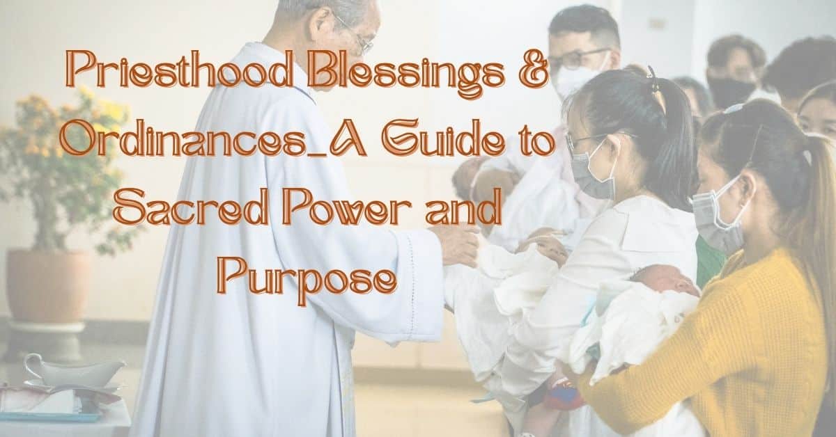 Priesthood Blessings
