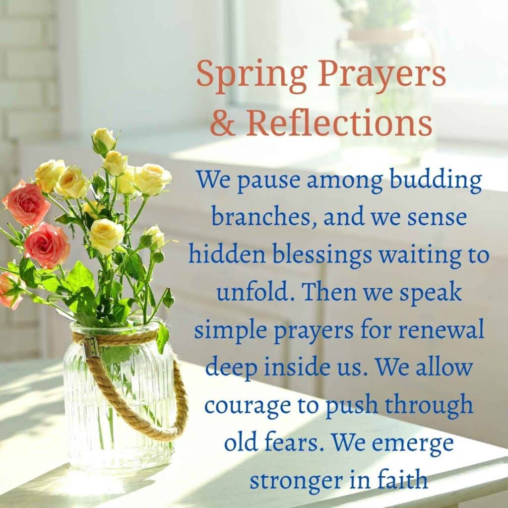 Spring Prayers