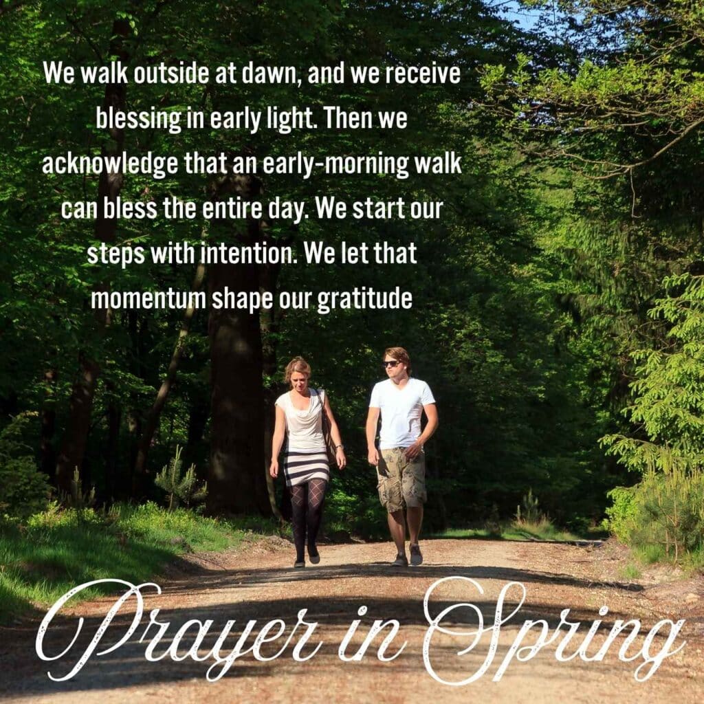 Spring Prayers