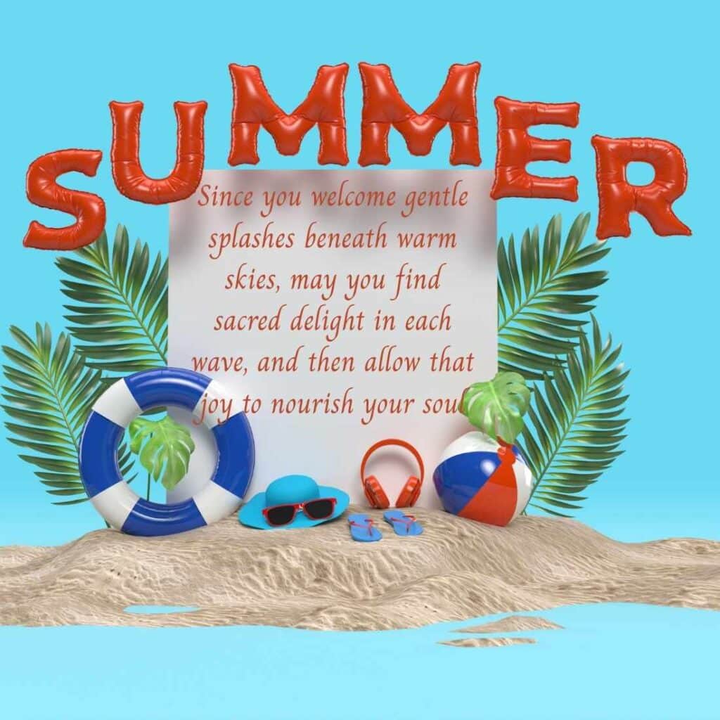 Summer Blessings