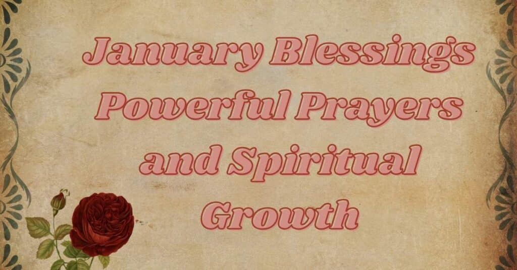 January Blessings