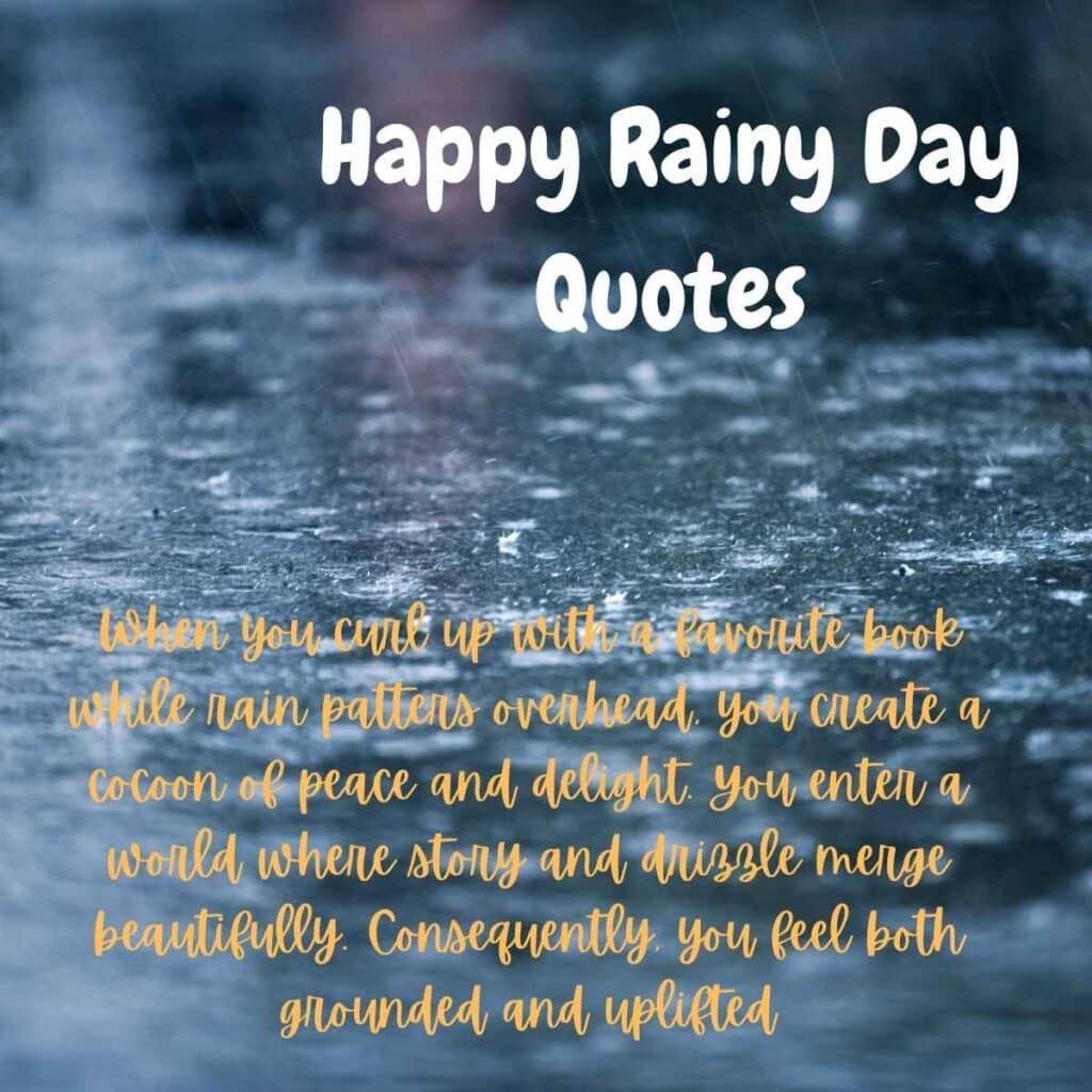 Happy Rainy Day Quotes