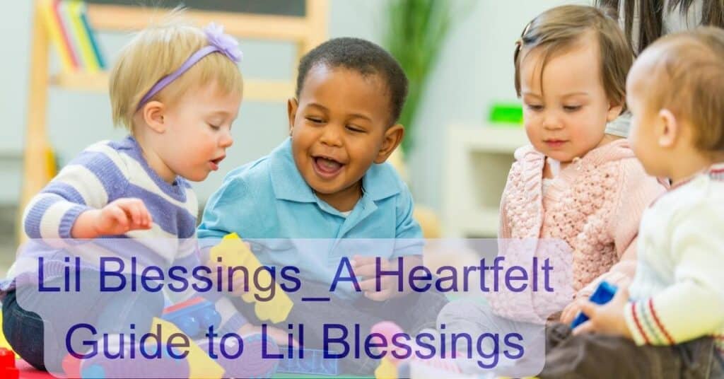 Lil Blessings