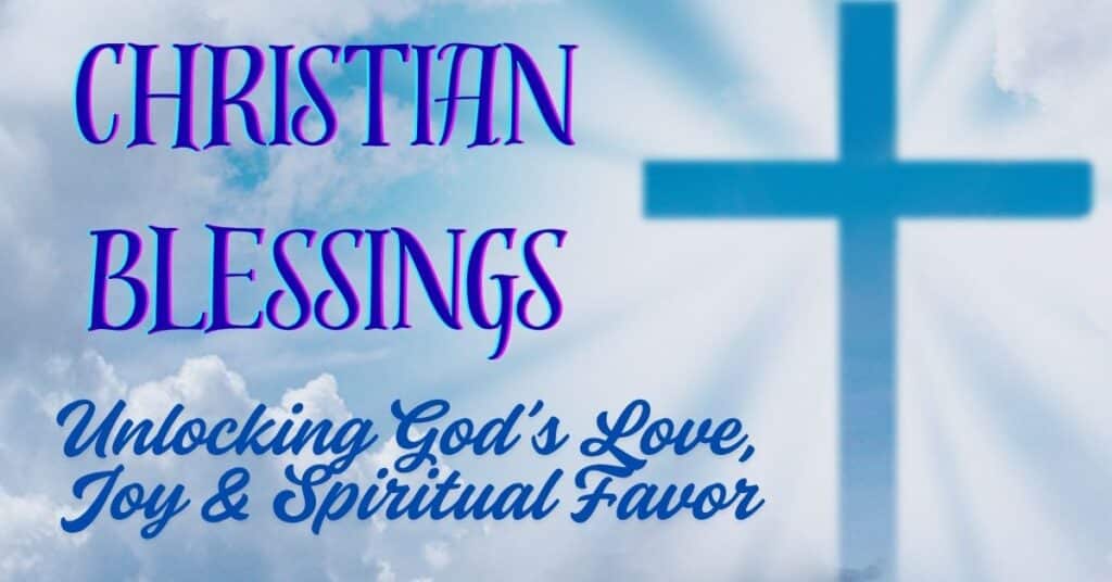 Christian Blessings