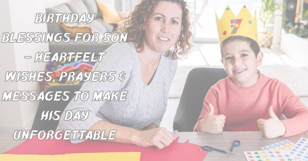 Birthday Blessings for Son