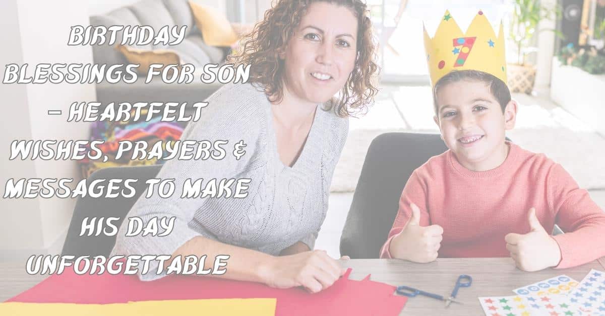 Birthday Blessings for Son