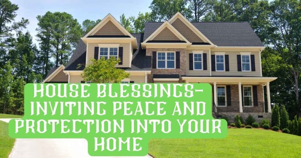 House Blessings