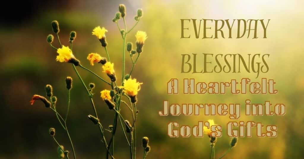 Everyday Blessings