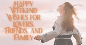 Happy Weekend