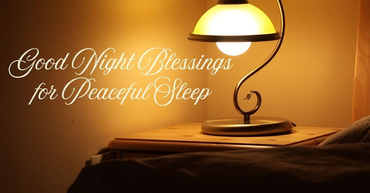Good Night Blessings for Peaceful Sleep