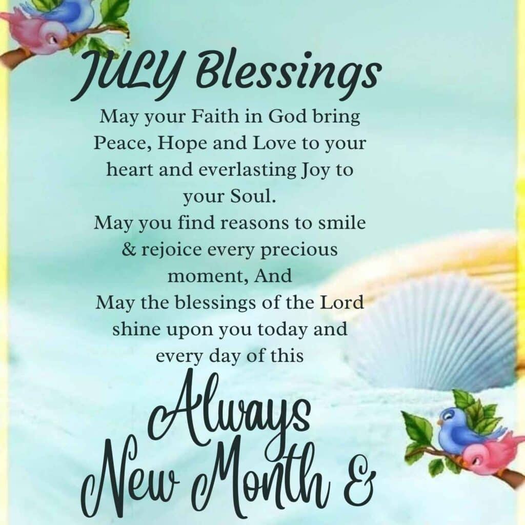July Blessings