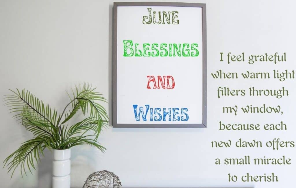 June Blessings