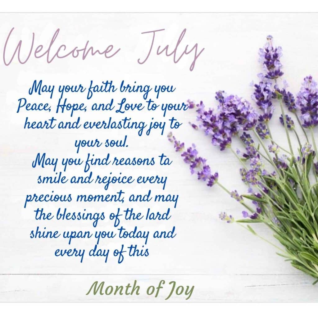 July Blessings