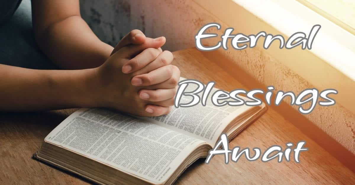 Eternal Blessings Await