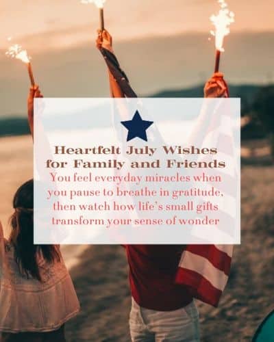 July Blessings
