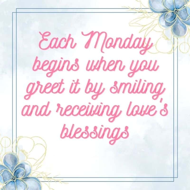 Good Morning Monday Blessings