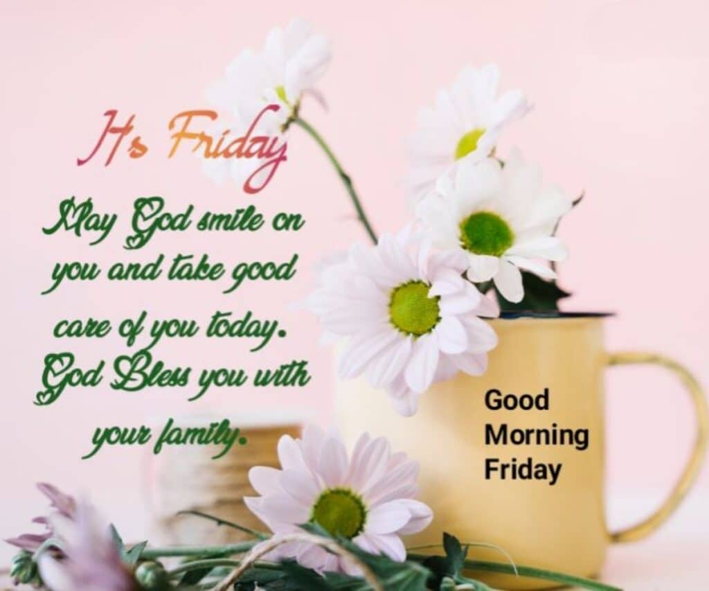  Friday Morning Blessings