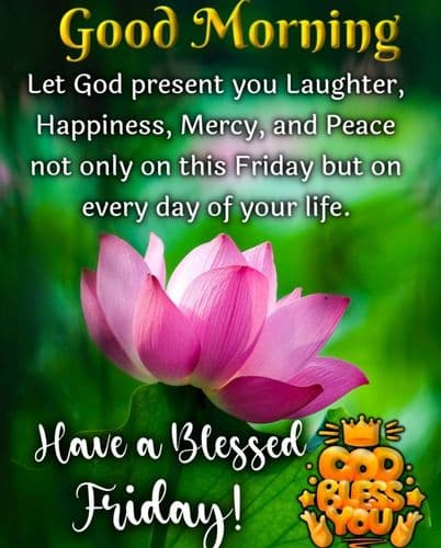  Friday Morning Blessings