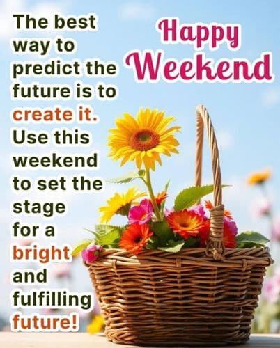 Good Morning & Happy Weekend Wishes