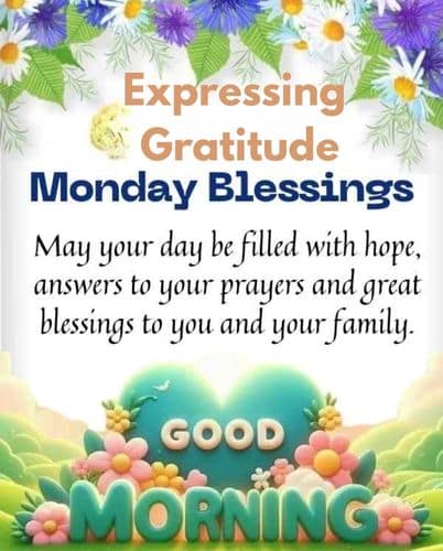 Thankful Monday Blessings