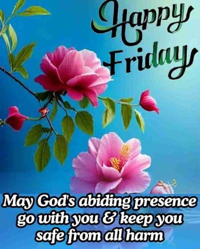  Friday Morning Blessings