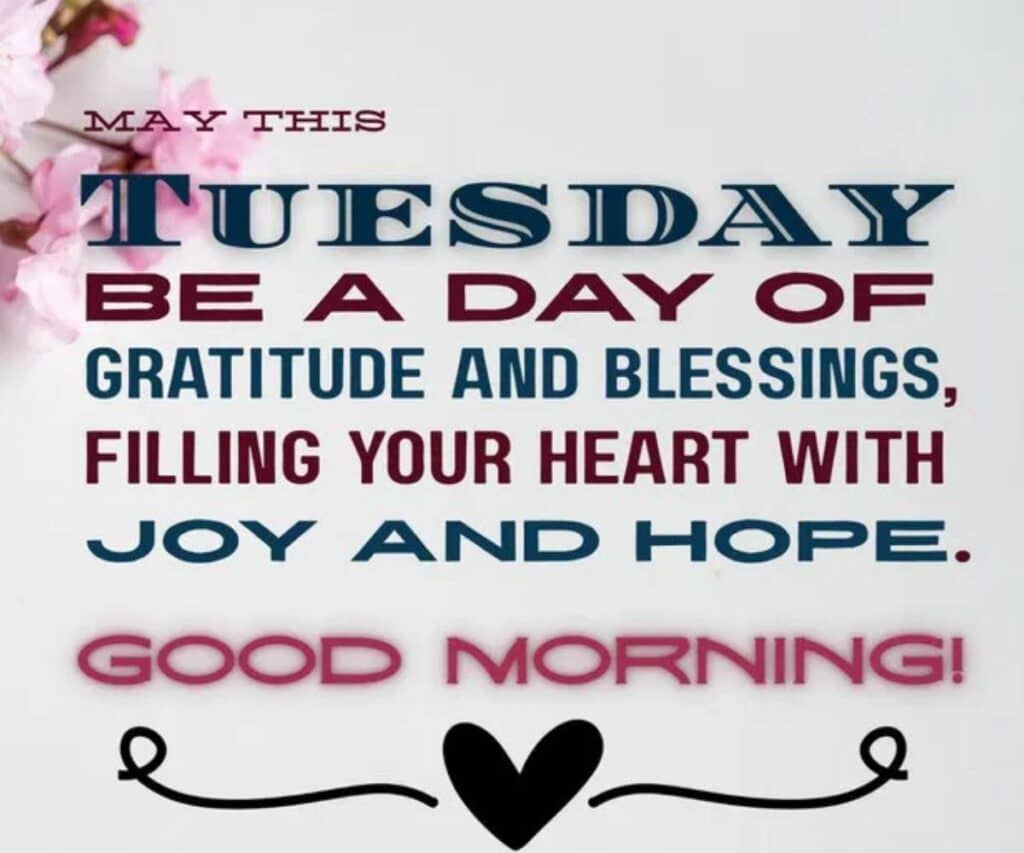 Good Morning Tuesday Blessings, 