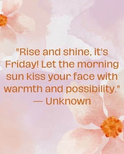  Friday Morning Blessings