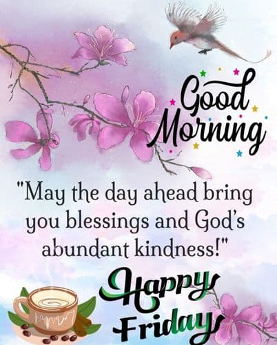  Friday Morning Blessings