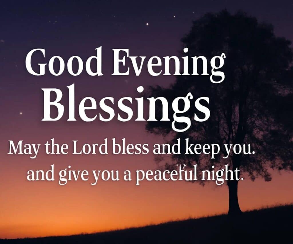 Good Evening Tuesday Blessings 