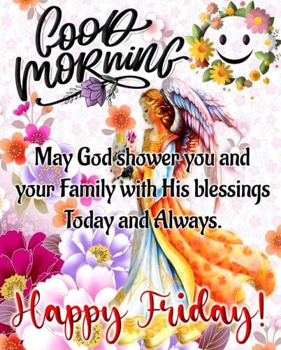  Friday Morning Blessings