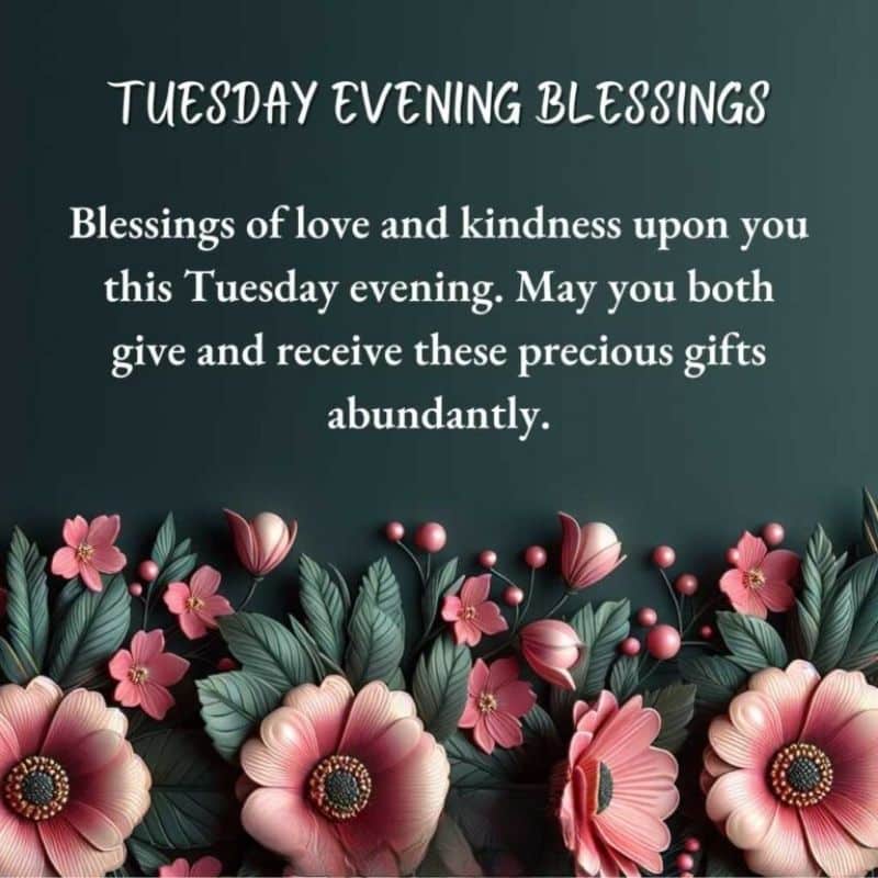 Good Evening Tuesday Blessings 