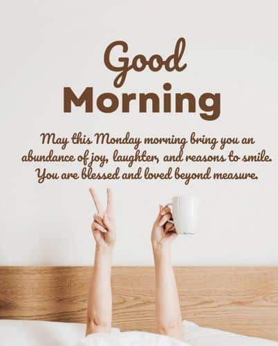 Good Morning Monday Blessings