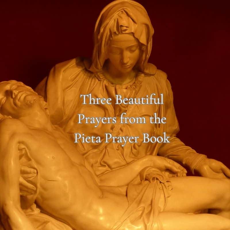Three Beautiful Prayers