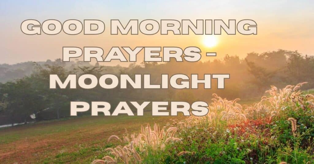 Good Morning Prayers