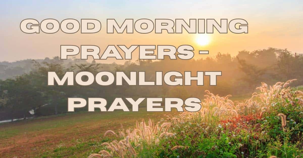 Good Morning Prayers