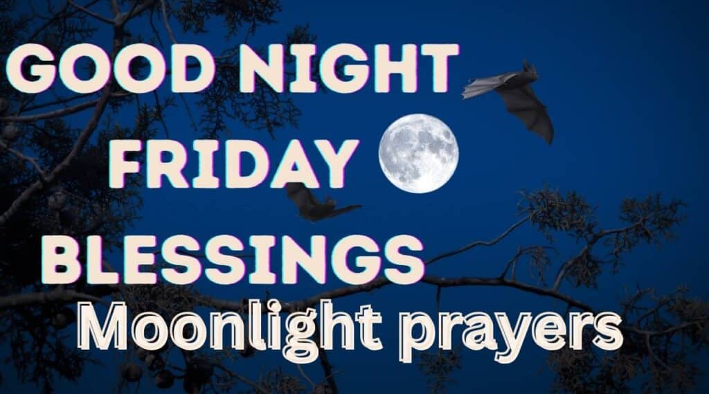 Good night Friday Blessings