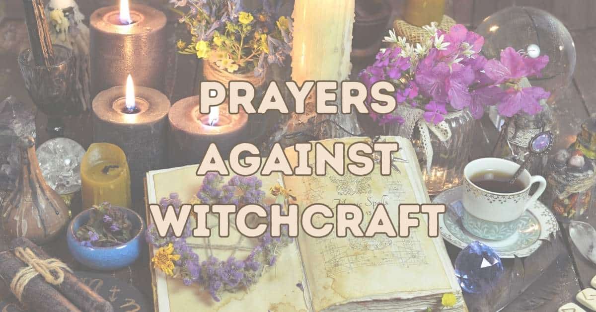 Prayers Against Witchcraft