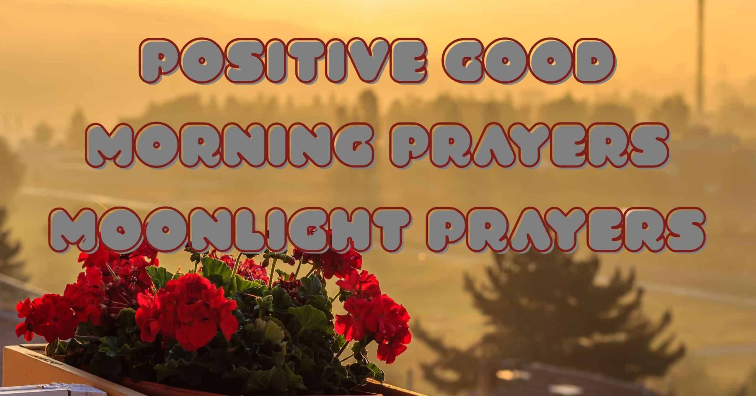 Positive Good Morning Prayers