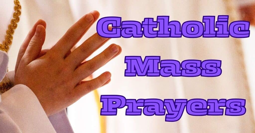 Catholic Mass Prayers